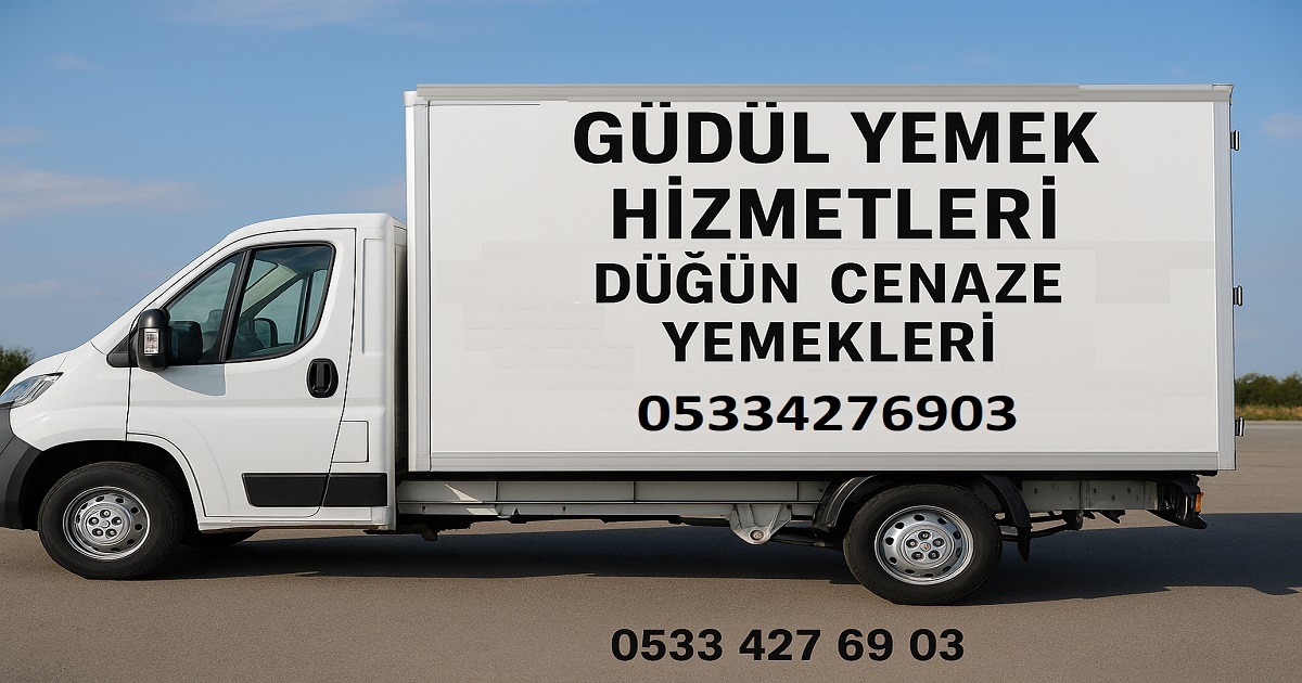 Güdül Toplu Yemek